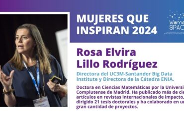 Rosa Elvira Lillo Rodríguez - Directora del UC3M-Santander Big Data Institute y Directora de la Cátedra ENIA - Mujeres que Inspiran 2024