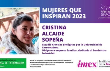 Cristina Alcaide Sopeña. Titulada en Ciencias Biológicas por la UEx. Dirige una empresa dedicada al Suministro Industrial. Mujeres que inspiran 2023.