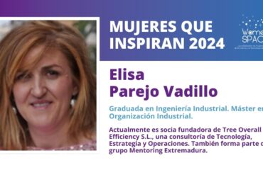 Elisa Parejo Vadillo Socia fundadora de Tree Overall Efficiency SL - Mujeres que inspiran 2024